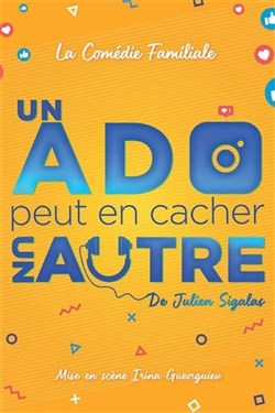 Affiche de Un ado peut en cacher un autre