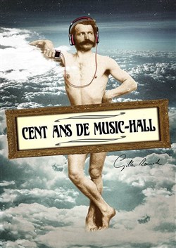 Affiche de Cent ans de Music-Hall