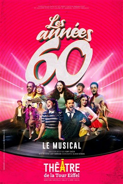 Affiche de Les années 60 le musical