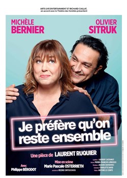 Affiche de Je préfère qu'on reste ensemble
