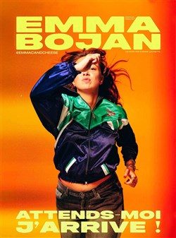 Affiche de Emma Bojan dans Attends moi, j'arrive