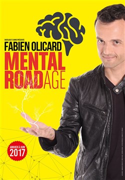 Affiche de Fabien Olicard dans Mentalroadage