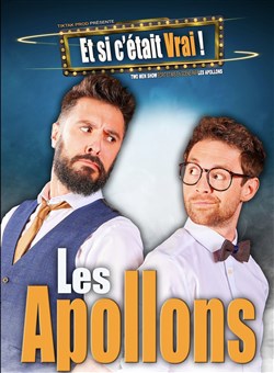 Affiche de Les Apollons dans Et si c'était vrai !