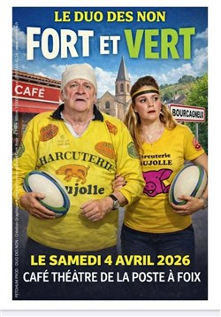 Affiche de Le Duo des Non dans Fort et Vert