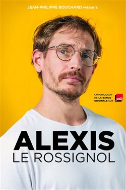 Affiche de Alexis Le Rossignol