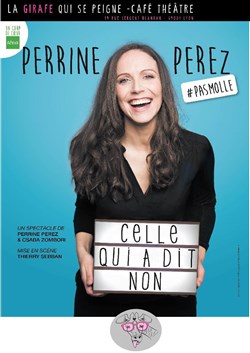 Affiche de Perrine Perez dans Celle qui a dit non