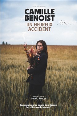Affiche de Camille Benoist dans Un heureux accident