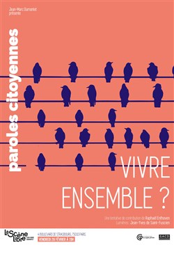 Affiche de Vivre ensemble ?