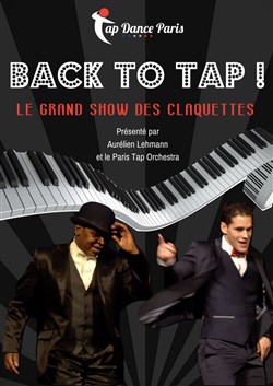 Affiche de Back to Tap | Le grand show des claquettes