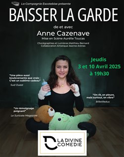 Affiche de Anne Cazenave dans Baisser la garde