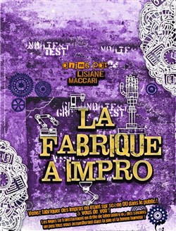 Affiche de La fabrique à impro