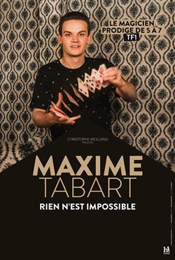 Affiche de Maxime Tabart dans Rien n'est impossible