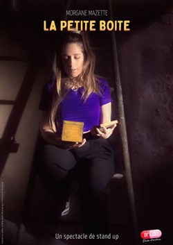 Affiche de Morgane Mazette dans La petite boîte