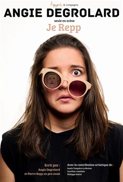 Affiche de Angie Degrolard dans Je Repp
