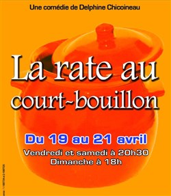 Affiche de La rate au court-bouillon