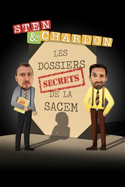 Affiche de Sten & Chardon : Les dossiers secrets de la Sacem