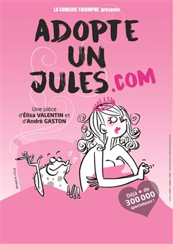 Affiche de Adopte un Jules.com