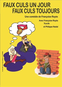 Affiche de Faux culs un jour, faux culs toujours