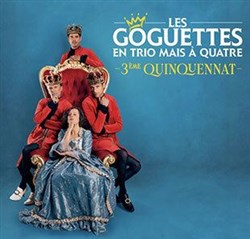 Affiche de Les Goguettes dans 3ème quinquennat