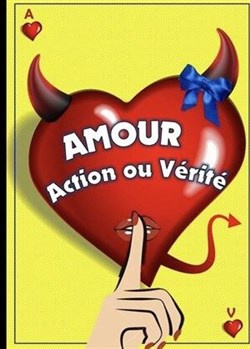 Affiche de Amour, action ou vérité ?