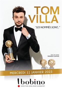 Affiche de Tom Villa dans Les nommés sont...