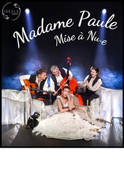 Affiche de Madame Paule : Mise à Nu·e