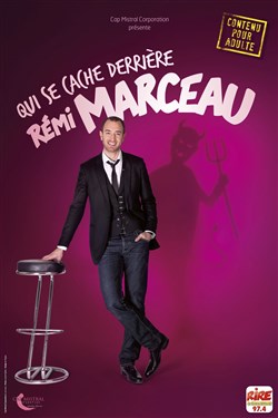 Affiche de Rémi Marceau dans Qui se cache derrière Remi Marceau