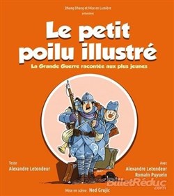 Affiche de Le petit poilu illustré, la grande guerre racontée aux plus jeunes