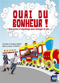 Affiche de Quai du bonheur !