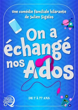Affiche de On a échangé nos ados