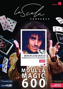 Affiche de Moulla dans Magic 600