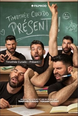 Affiche de Timothée Curado dans Présent !