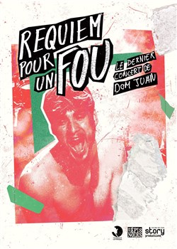 Affiche de Requiem pour un fou, le dernier concert de Dom Juan