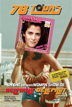 Affiche de Delphine Delepaut dans 78 tours