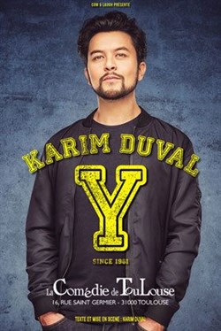 Affiche de Karim Duval dans Y
