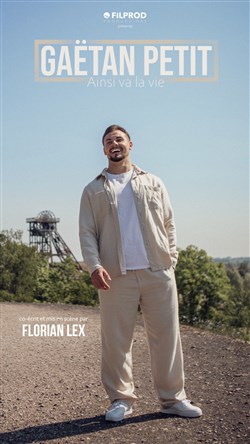 Affiche de Gaëtan Petit dans Ainsi va la vie