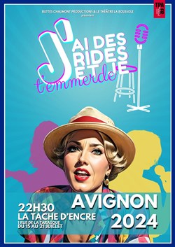 Affiche de J'ai des rides et je t'emmerde