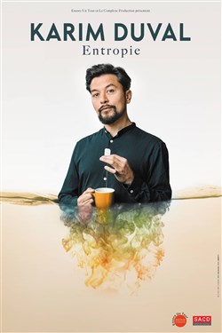 Affiche de Karim Duval dans Entropie