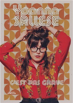 Affiche de Yoanna Sallese dans C'est pas grave