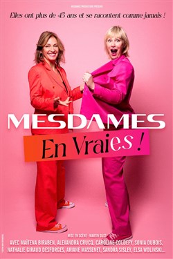 Affiche de Mesdames dans En vraies !