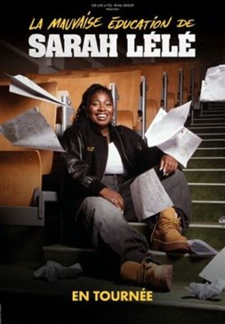 Affiche de Sarah Lélé dans La mauvaise éducation