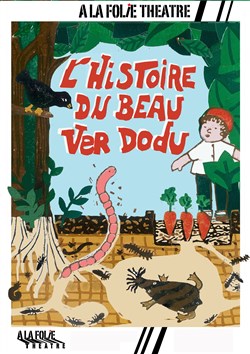 Affiche de L'histoire du beau ver dodu