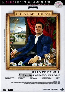 Affiche de Yacine Belhousse dans Yacine Belhousse joue son spectacle