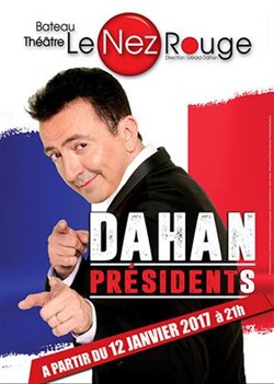 Affiche de Gerald Dahan, dans Dahan Présidents