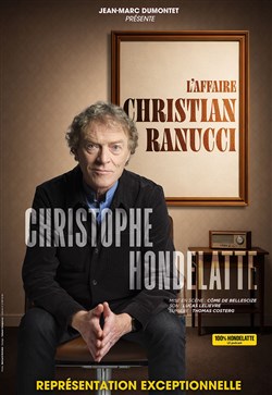 Affiche de Christophe Hondelatte : L'affaire Christian Ranucci