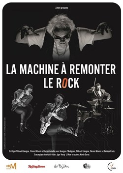 Affiche de La machine à remonter le Rock