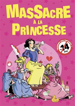 Affiche de Massacre à la Princesse