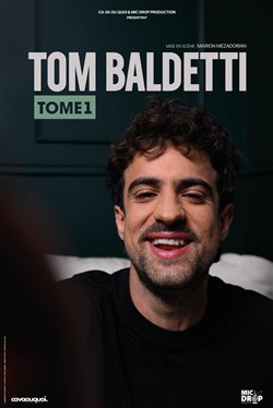 Affiche de Tom Baldetti dans Tome 1