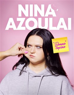 Affiche de Nina Azoulai dans Bonne copine