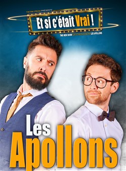 Affiche de Les Apollons dans Et si c'était vrai !